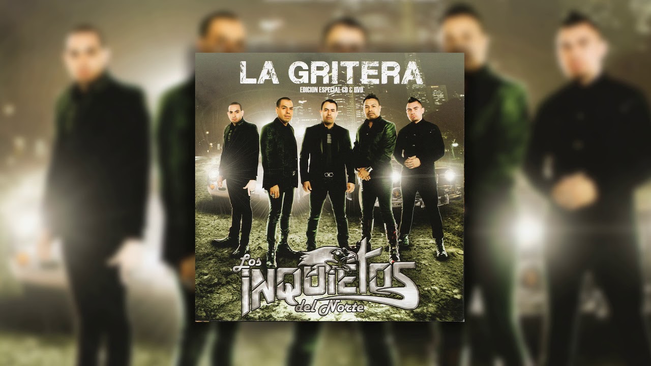 Los Inquietos Del Norte - Carne Quemada